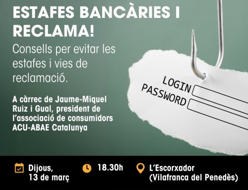 Xerrada sobre les estafes bancàries amb motiu del Dia Mundial dels Drets de les Persones Consumidores